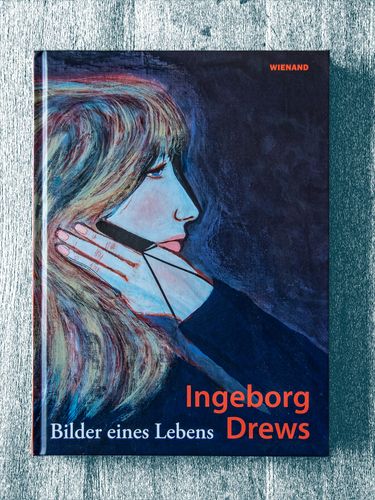 Ingeborg Drews: Bilder eines Lebens